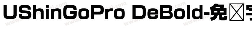 UShinGoPro DeBold字体转换